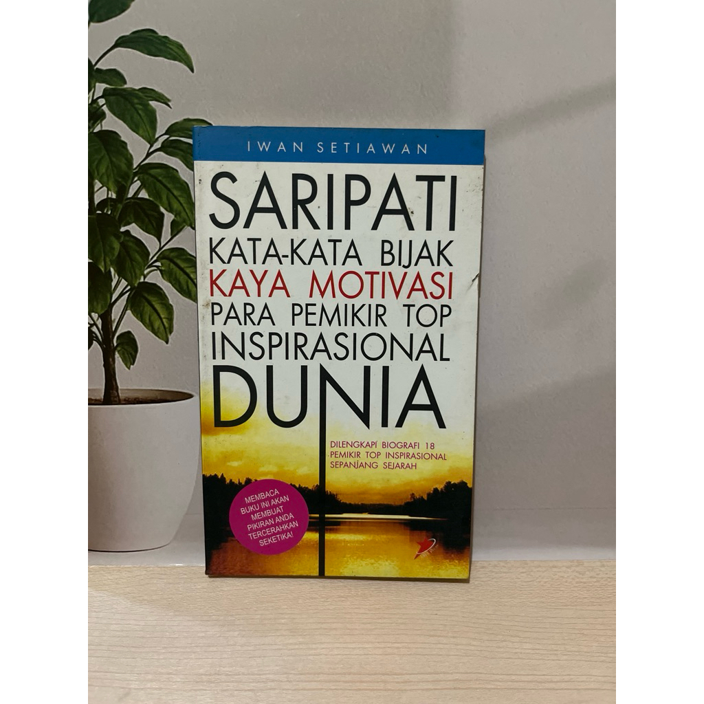 Saripati Kata-Kata Bijak Kaya Motivasi Para Pemikir Top Inspirasional Dunia