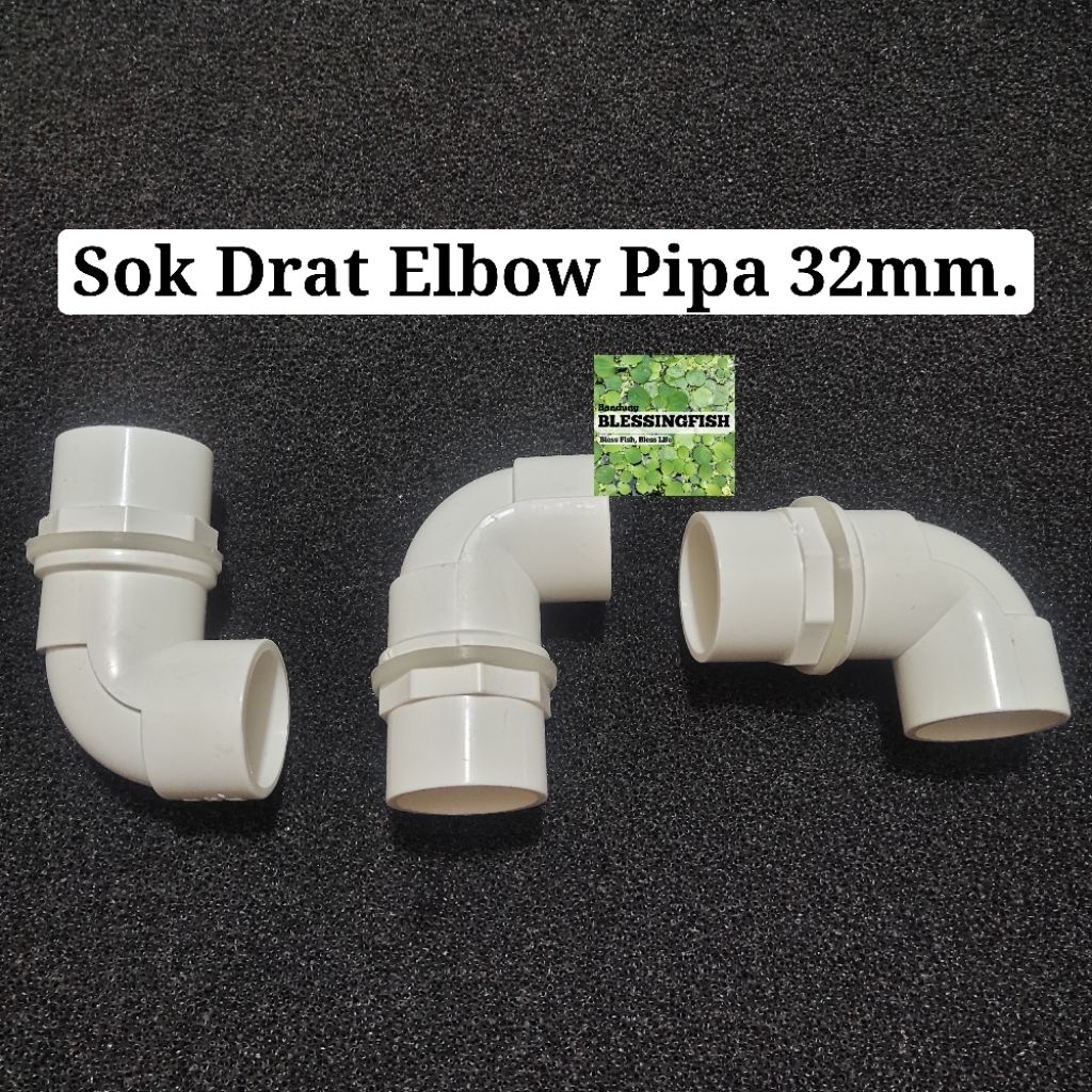 Sok Drat Elbow Pipa 32mm Soket Drat Elbow Pipa Aquarium 32mm Socket Drat Elbow 32mm Sambungan Drat E