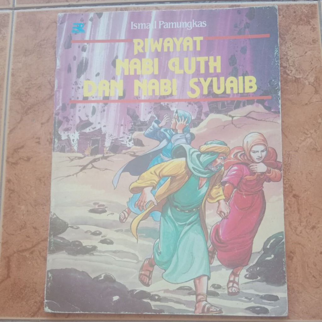 Riwayat Nabi Luth dan Nabi Syuaib - Ismail Pamungkas