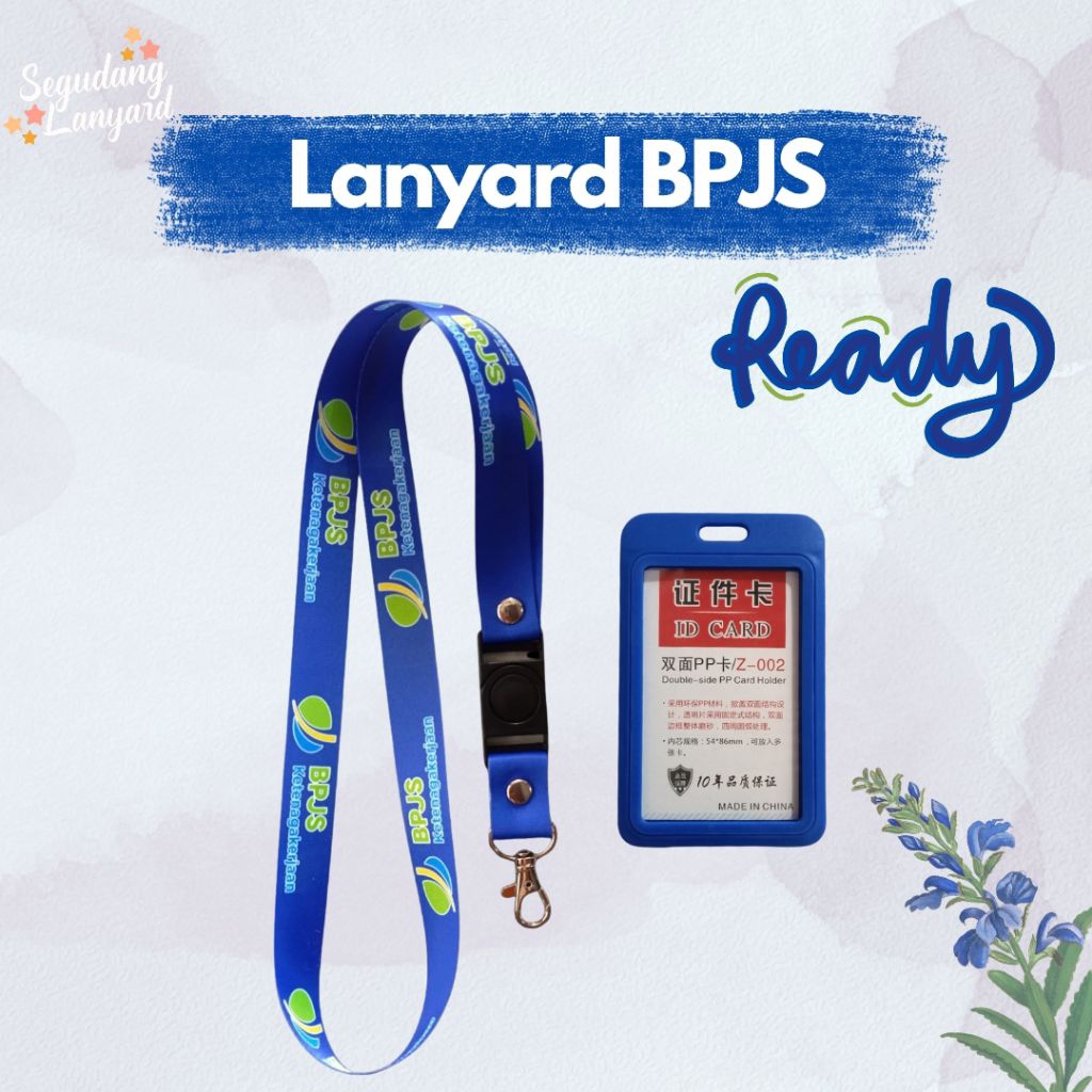 

READY!TALI GANTUNGAN ID CARD B P J S TALI PREMIUM!/LANYARD B P J S TERMURAH!!!