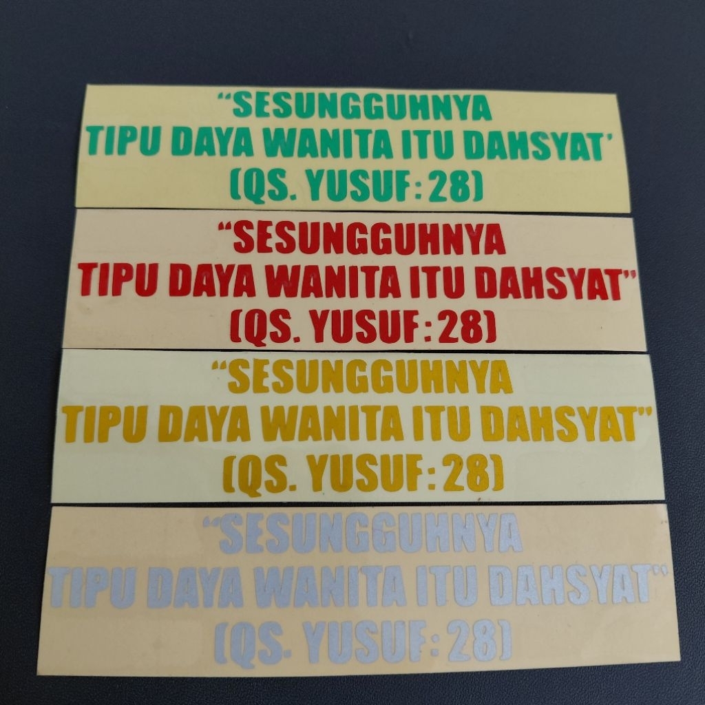 

Stiker cutting timbul tulisan sesungguhnya tipu daya wanita itu dasyat "qs yusuf 28" sticker reflective