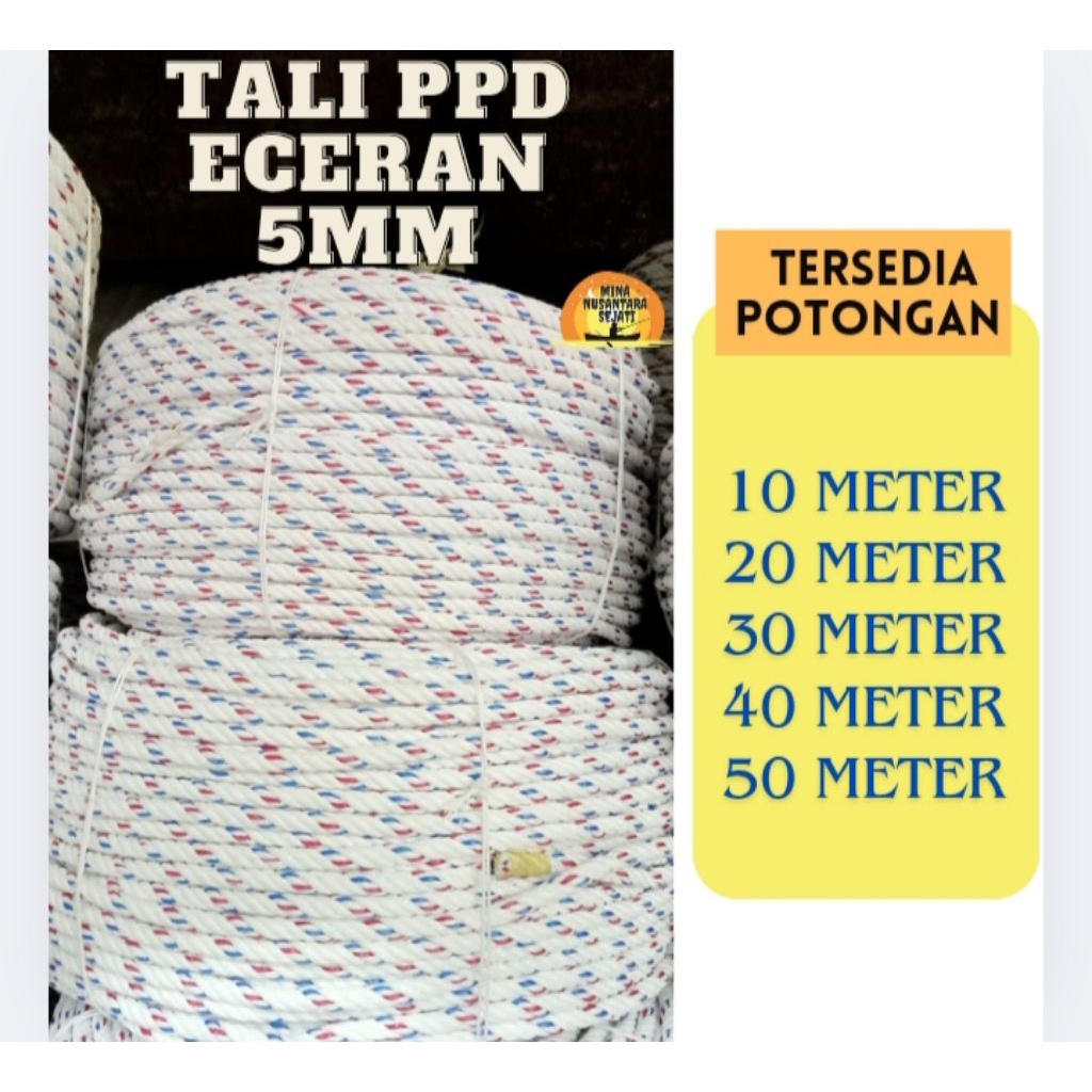 

TALI PPD 5MM ECERAN/POTONGAN DARI 10-50METER