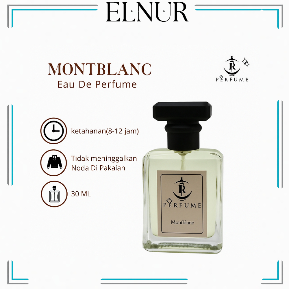 Elnur Montblanc Eau De Parfum Original 30ML - Tahan Lama 8-12 Jam, Tidak Meninggalkan Noda