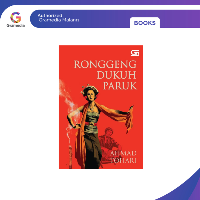Gramedia Malang - Novel Ronggeng Dukuh Paruk HC