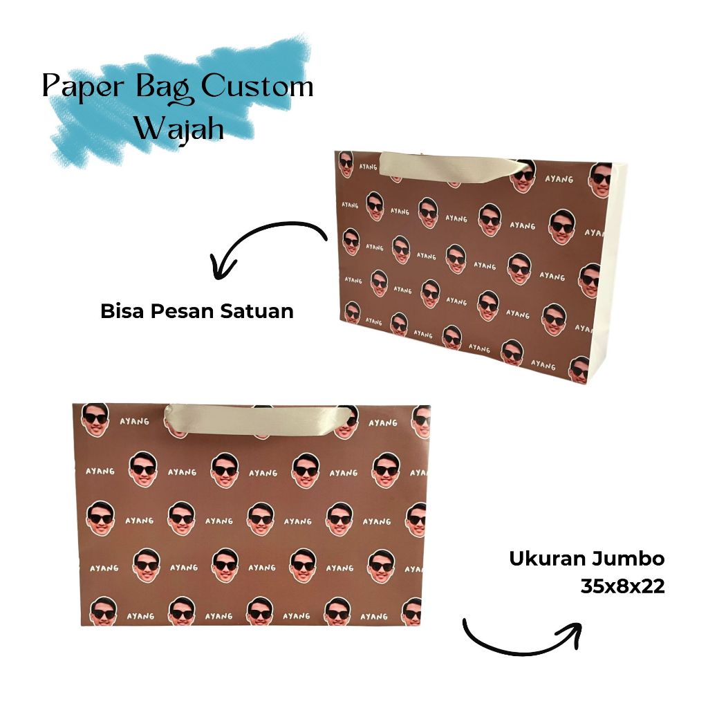 

Paper Bag Custom Wajah / Bisa pesan satuan / Tas Kertas / Tas Souvenir / Paperbag Elegan / Premium / Tas Kado Custom / Tas Bridesmaid / Tas Ulangtahun / Paperbag Jumbo