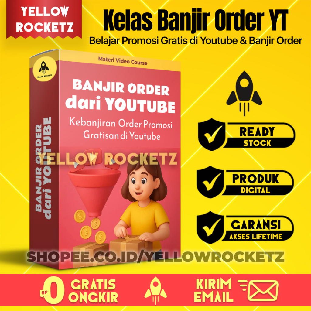 Kelas BANJIR ORDERAN dari YOUTUBE - Kebanjiran Order Promosi Gratisan di Youtube - Materi Video