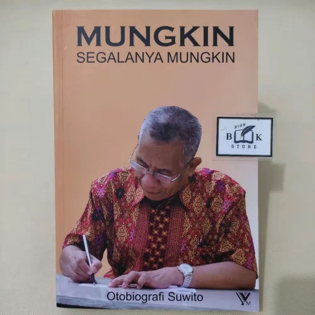(ORIGINAL) Buku Mungkin Segalanya Mungkin Otobiografi Suwito
