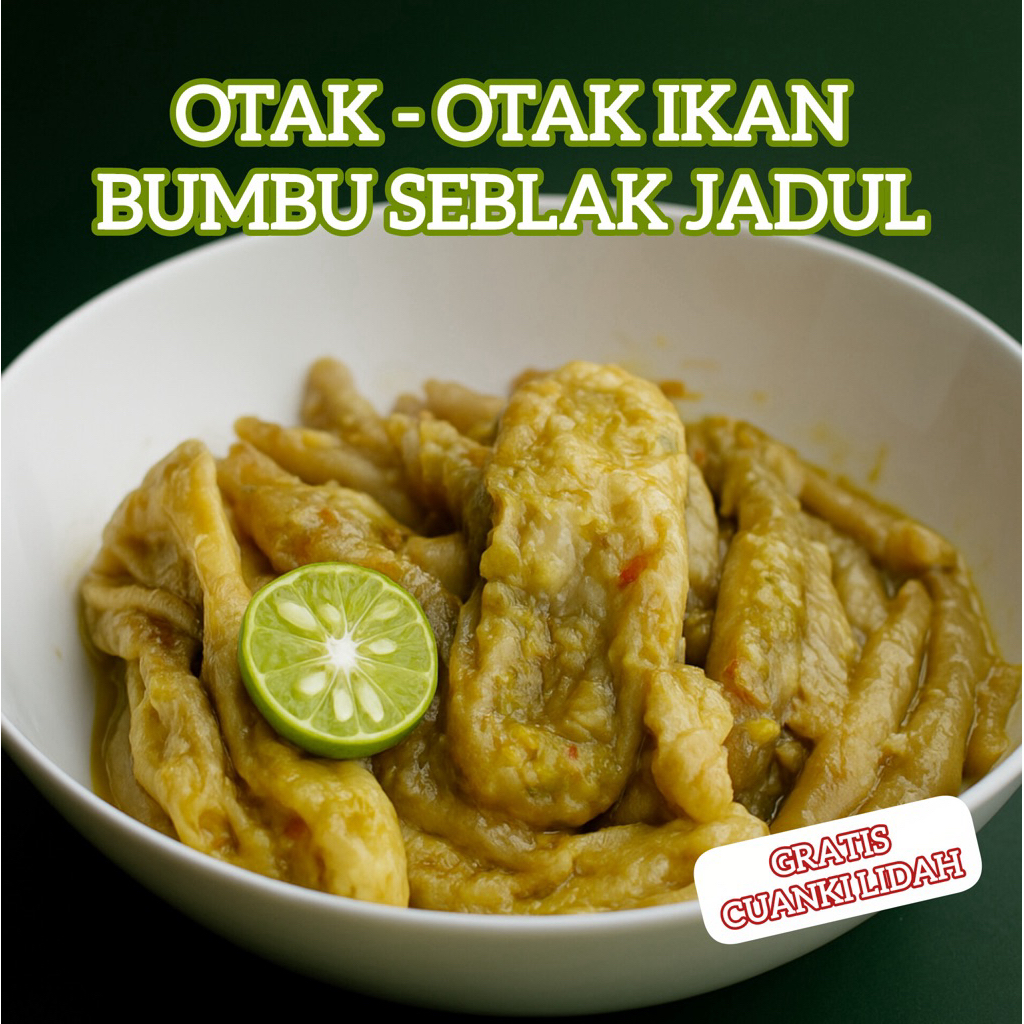 

OTAK OTAK IKAN SEBLAK JADUL