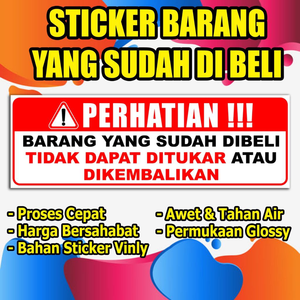 

STICKER BARANG YANG SUDAH DI BELI