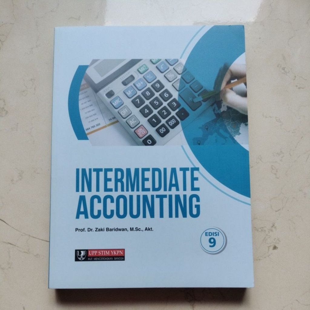 INTERMEDIATE ACCOUNTING  Prof.Dr. Zaki Baridwan