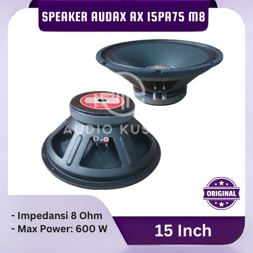 SPEAKER AUDAX AX 15PA75 M8 FULL RANGE SPEAKER 15 INCH AUDAX 15 PA 75 M8 ORIGINAL