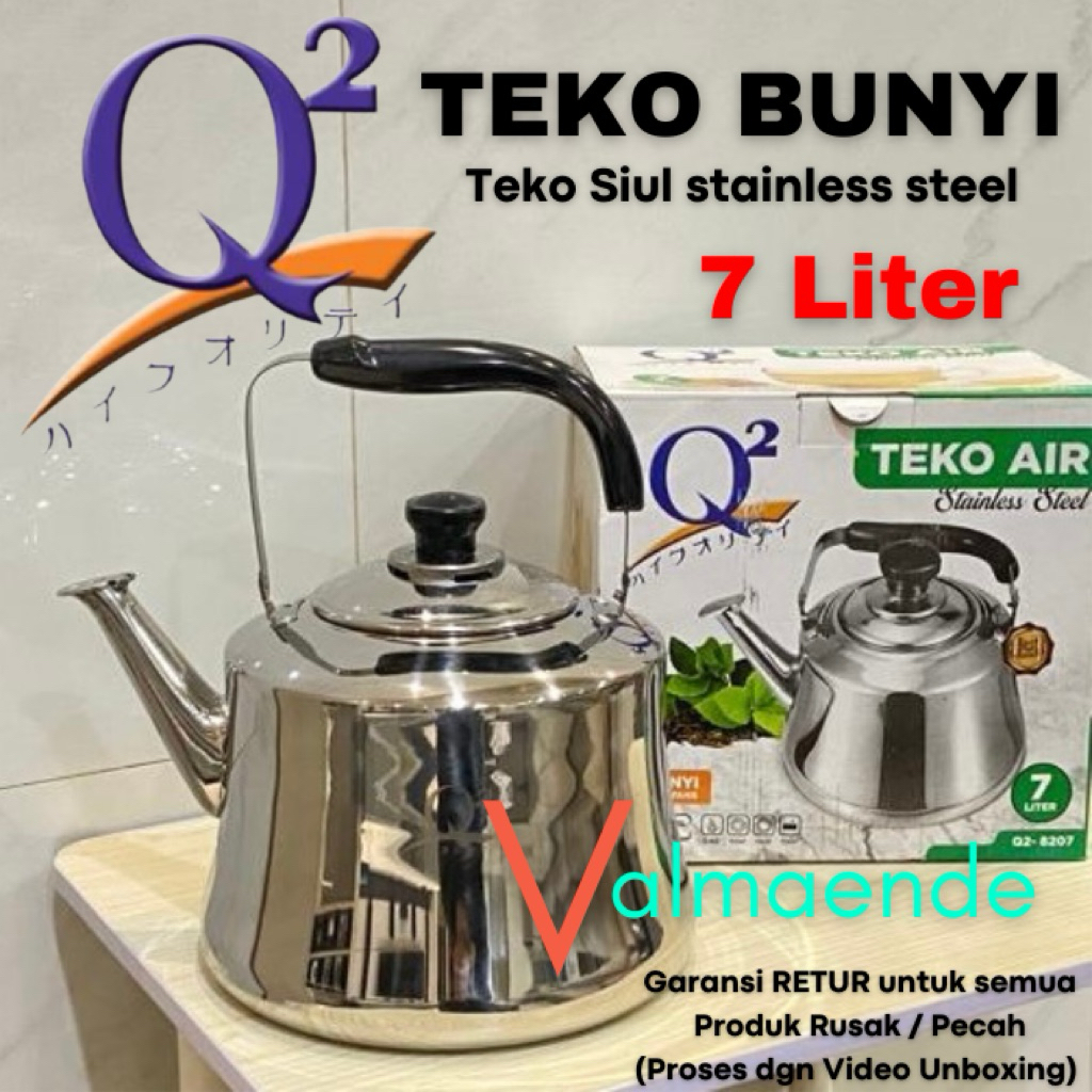 Teko Siul Teko Bunyi Whistling Kettle Q2 8207 Stainless Steel 7 Liter Teko Serbaguna