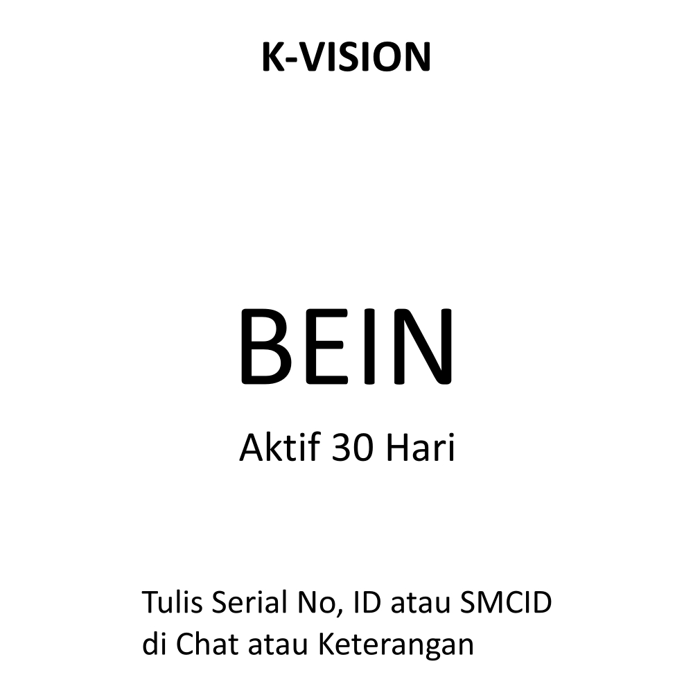K-VISION PAKET BEIN 30 HARI