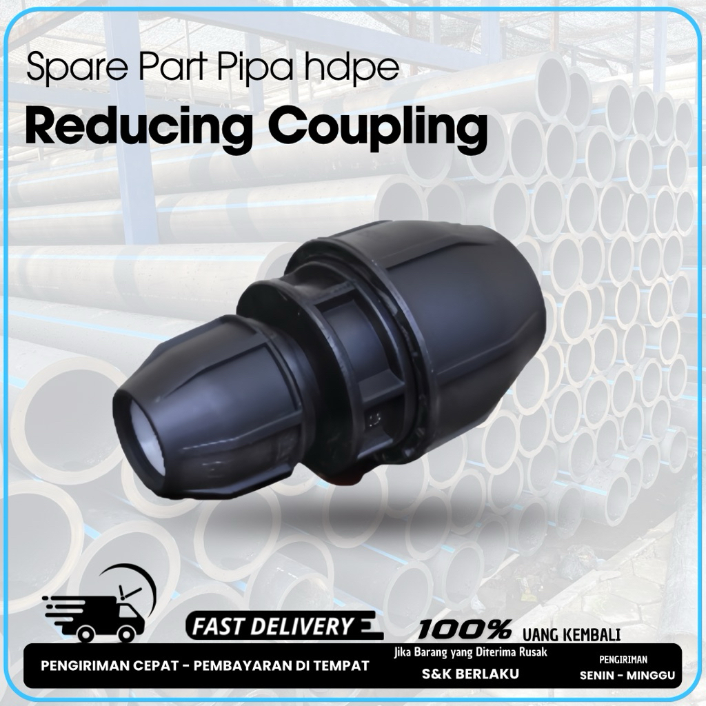 Reducer coupling pipa hdpe Ukuran 75x63 | Reducer Compression Fitting pipa hdpe |sparepart pipa hdpe