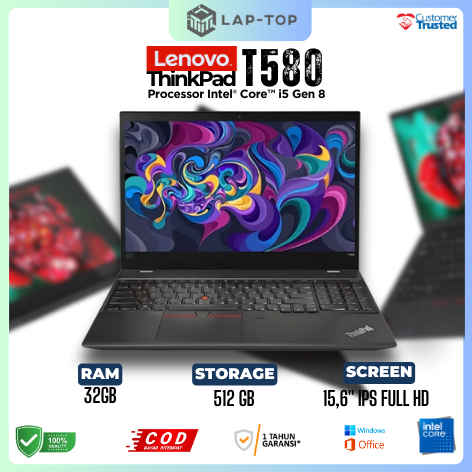Laptop Lenovo Thinkpad T580 Core i5 Gen 8 Ram 32GB SSD 512GB Murah Original Bergaransi