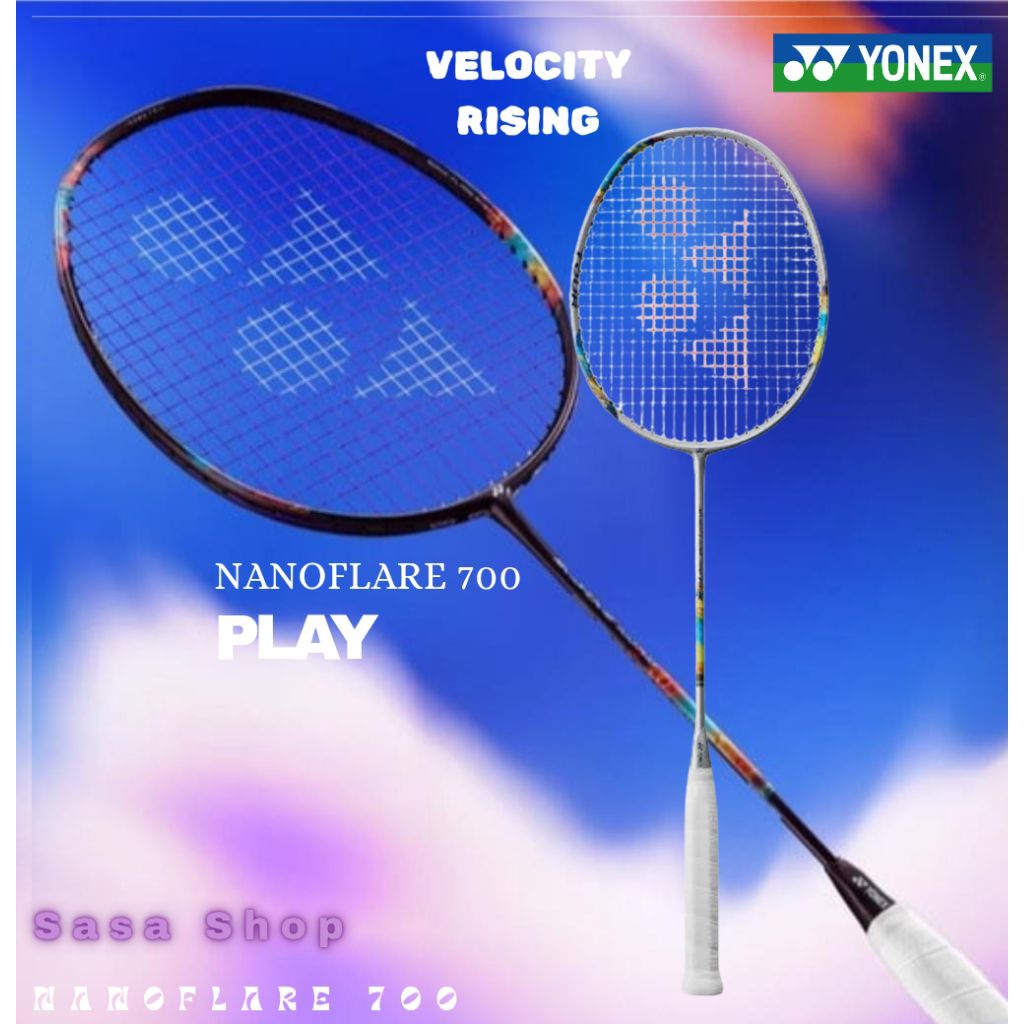 Raket Yonex Nanoflare 700 Play ORIGINAL