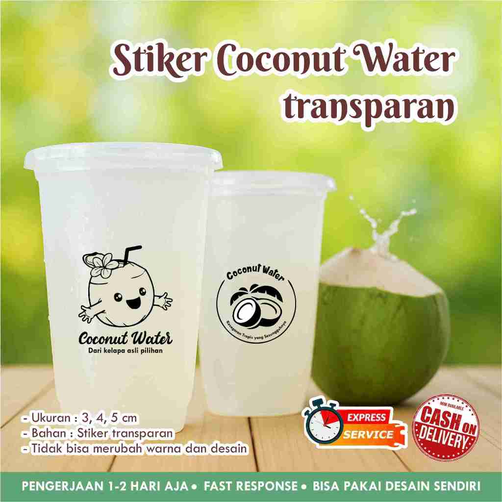 

[117 pcs] STIKER AIR KELAPA / COCONUT WATER TRANSPARAN / LABEL MINUMAN / KEMASAN / CUSTOM ANTI AIR