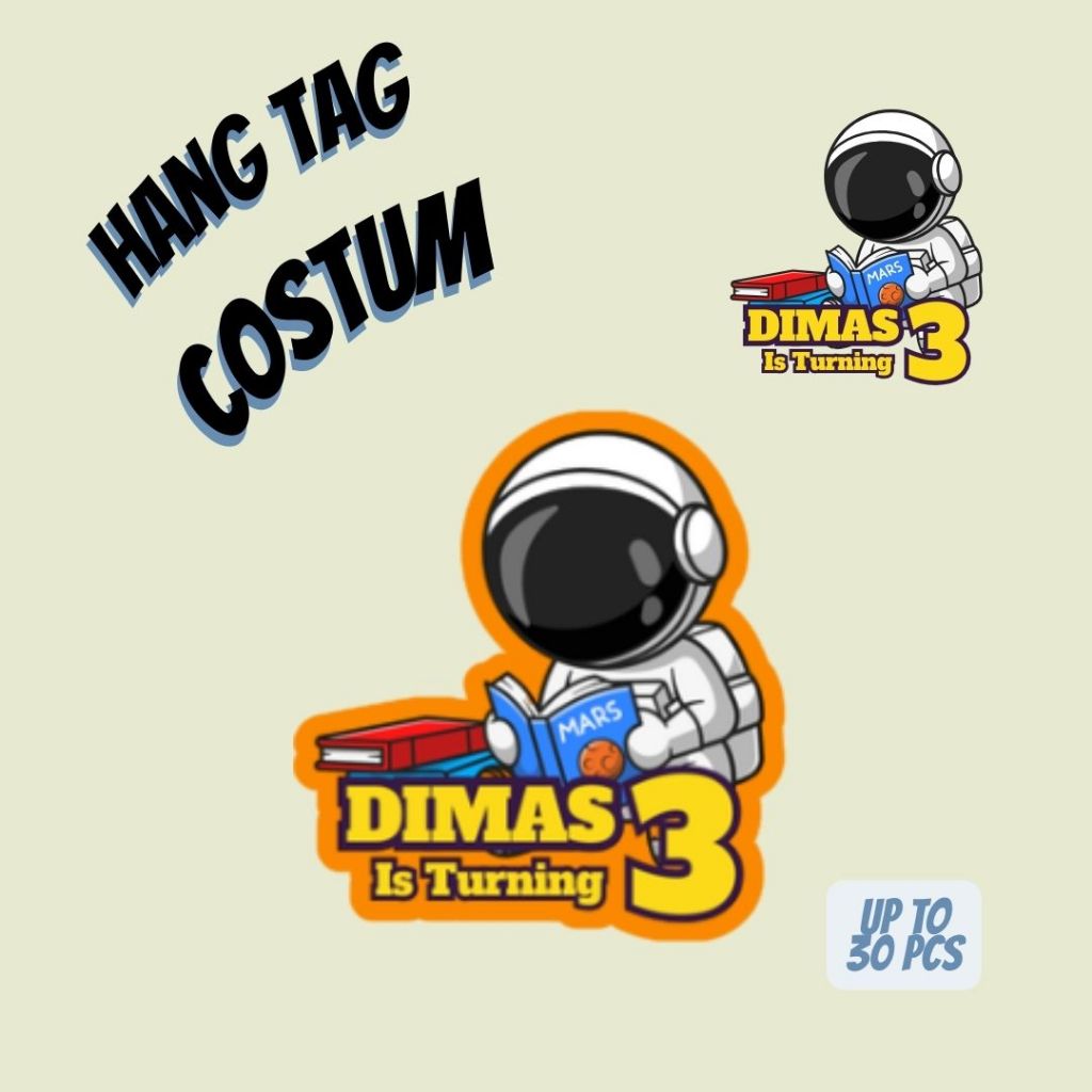 

(30pcs) Tag THEME CUTE ASTRONOT ( TAG ONLY ) TIDAK TERMASUK TALI / Tag Hampers Ulang Tahun Anak LUCU