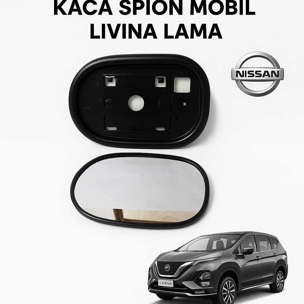 Kaca spion mobil Nissan grand livina lama tahun 2007-2012