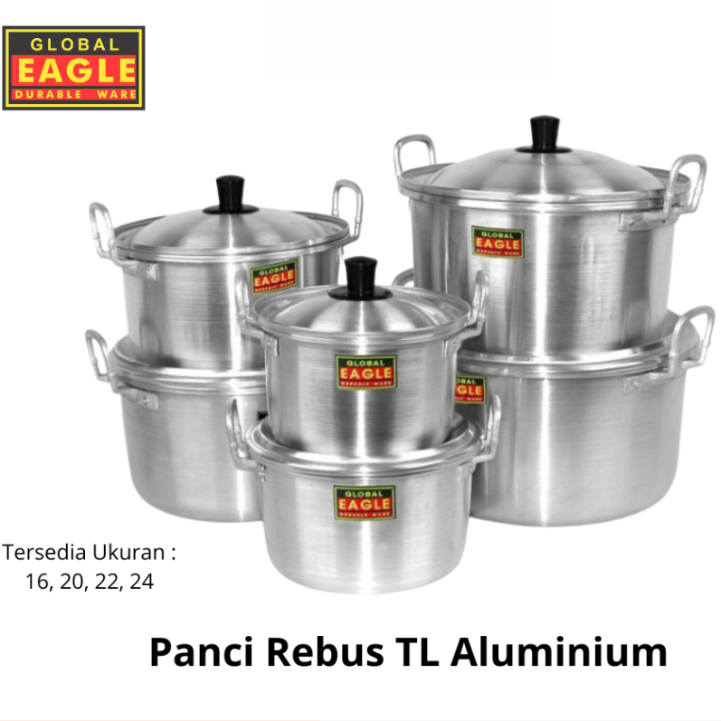 SOLD Global Eagle Panci Kukus Rebus Aluminium Tebal Kuah Sayur 16 18 20 22  24 - DN