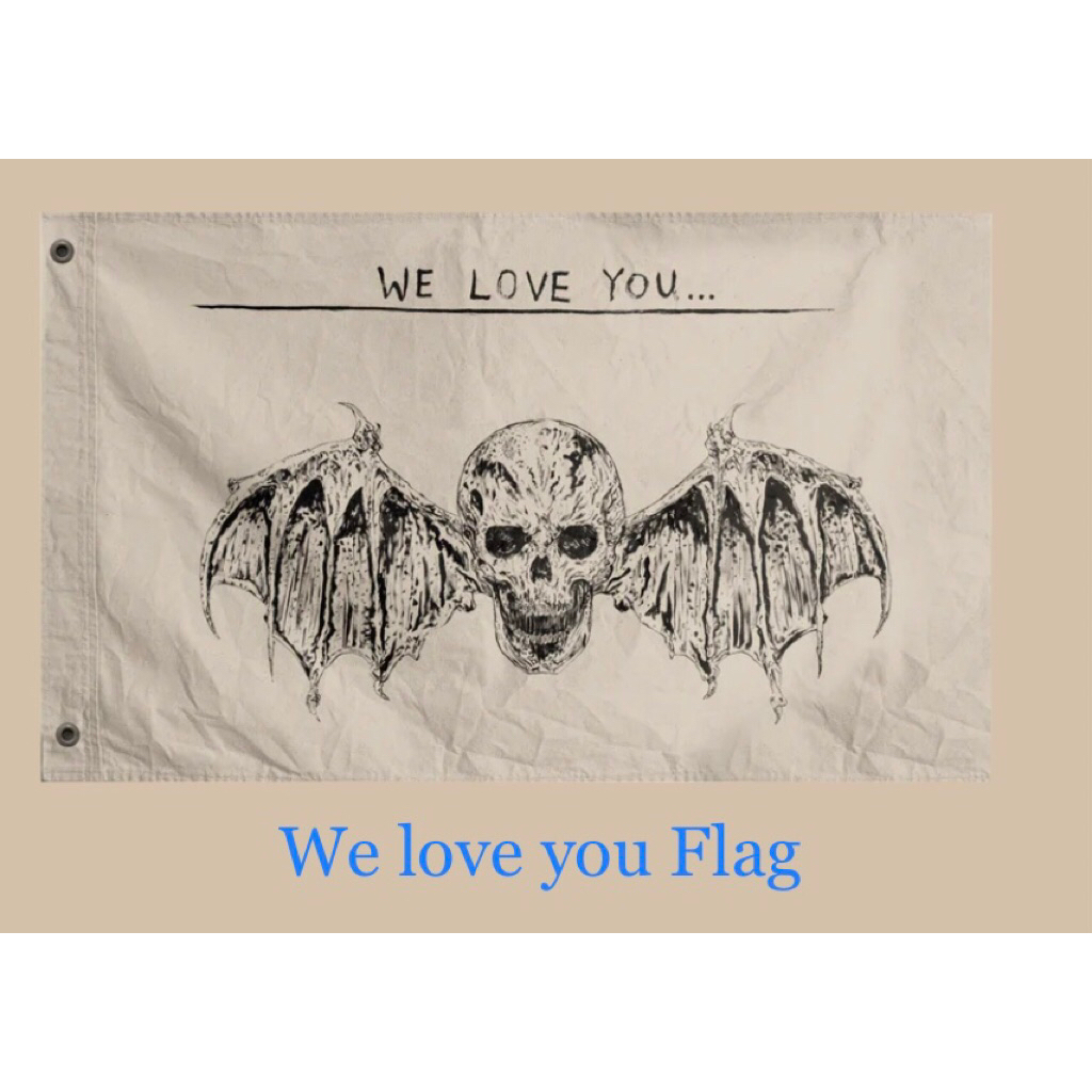 Official Avenged Sevenfold  We Love You flag