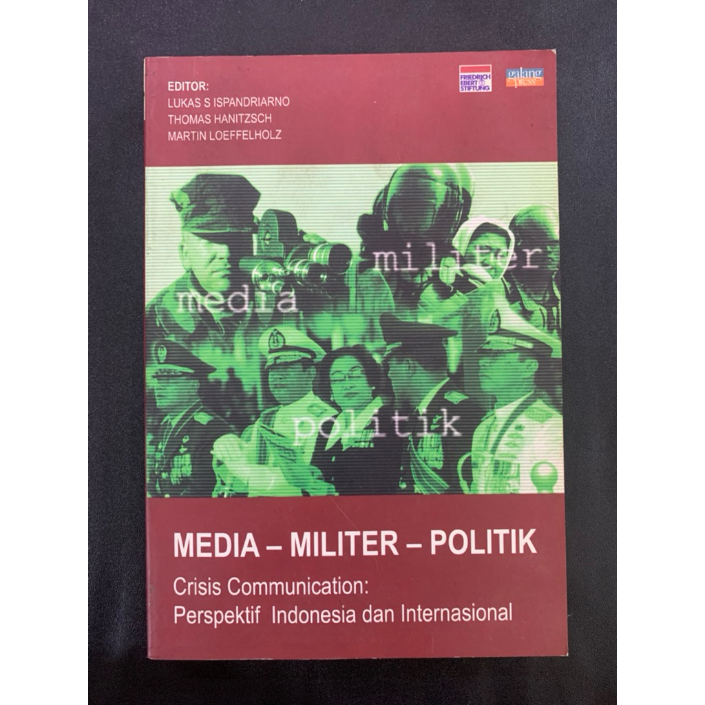 Media militer politik crisis communication prespektif indonesia dan internasional