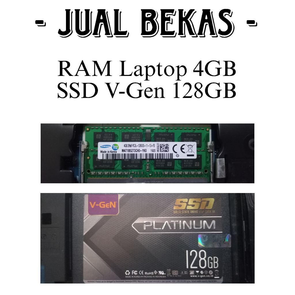 SSD V-Gen 128GB + RAM Samsung DDR3L 4GB Untuk Laptop | Bekas Murah Normal Siap Pakai harga : 250k