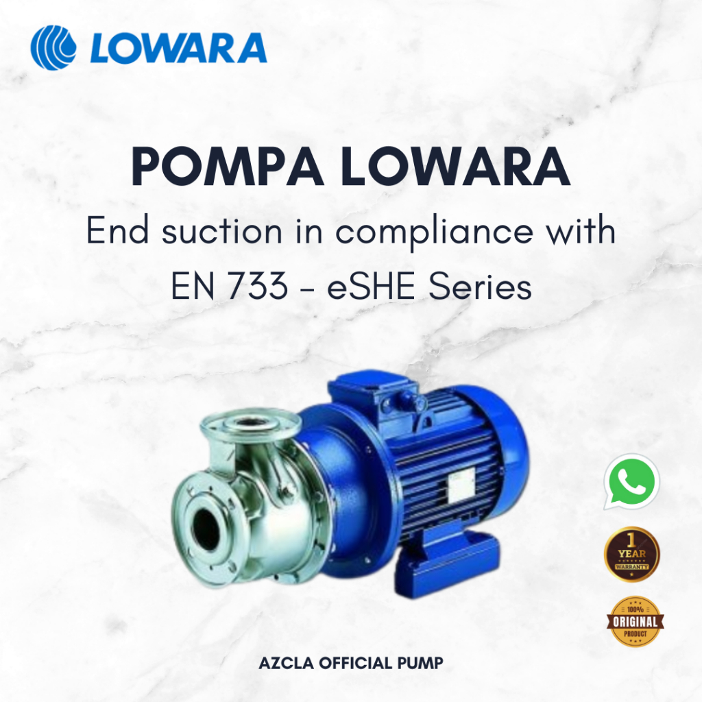 POMPA LOWARA 4 POLE ESHE 25-250/11/P45RSSA, ESHE 32-250/11/P45RSNA, ESHE 40-250/22/P45RSSA, ESHE 50-