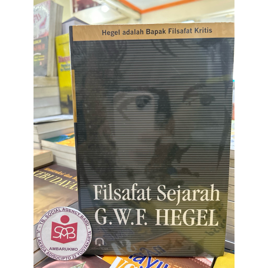 Filsafat Sejarah - G. W. F. Hegel