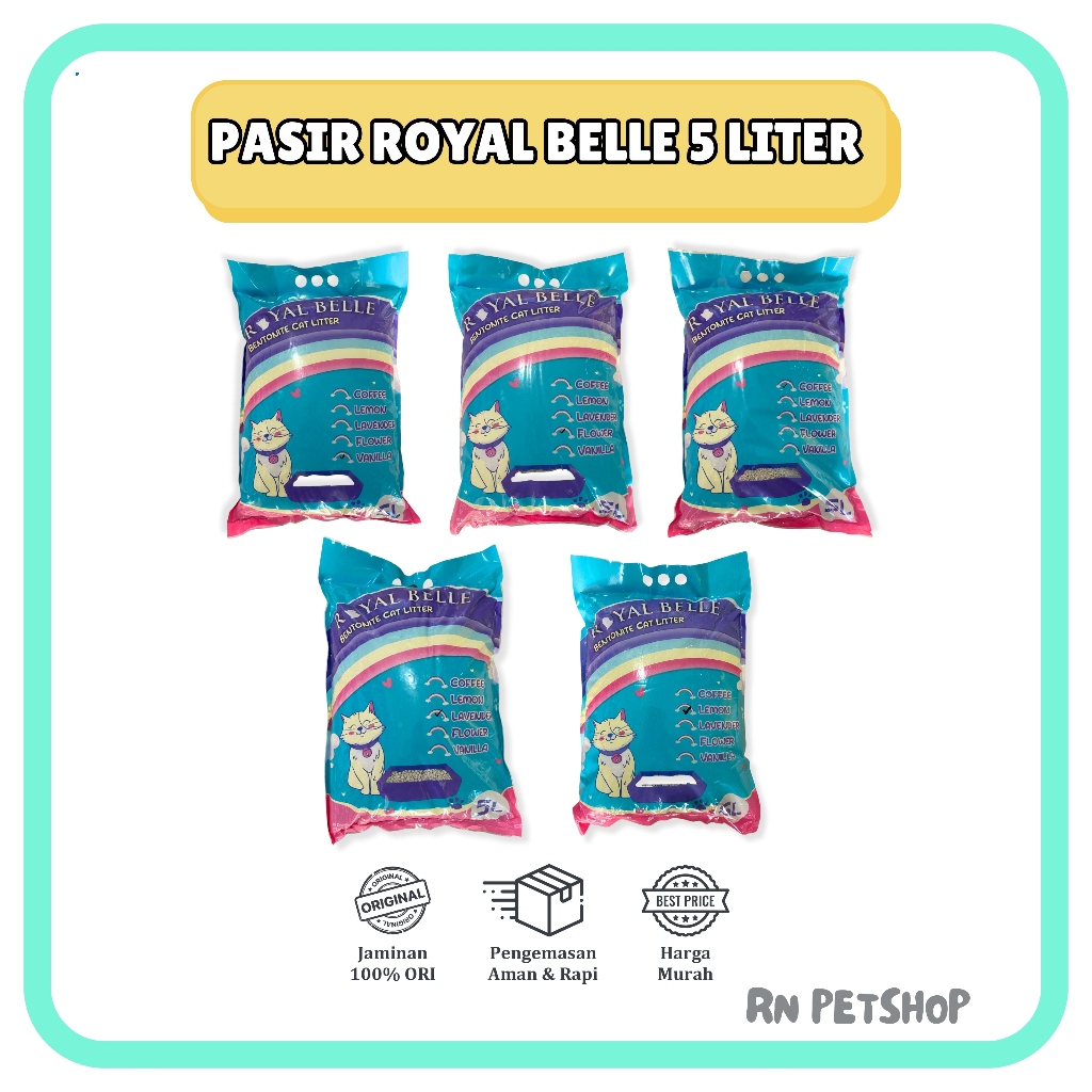 PASIR KUCING ROYAL BELLE 5L Gumpal Bentonite Harum Vanilla Flower Coffee Lavender Lemon