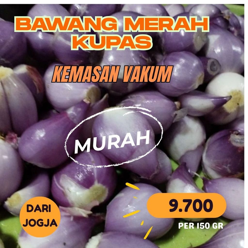 

Bawang Merah Kupas Harga Murah 150 gr 250 gr – Kemasan Vakum, Praktis, Siap Masak