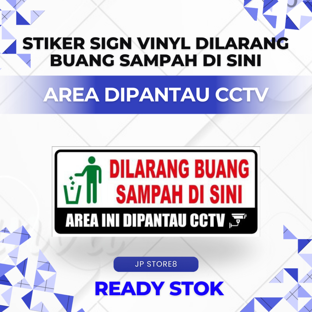 

DILARANG BUANG SAMPAH DISINI AREA INI DI PANTAU CCTV 23 x 10 CM - SIAP KIRIM