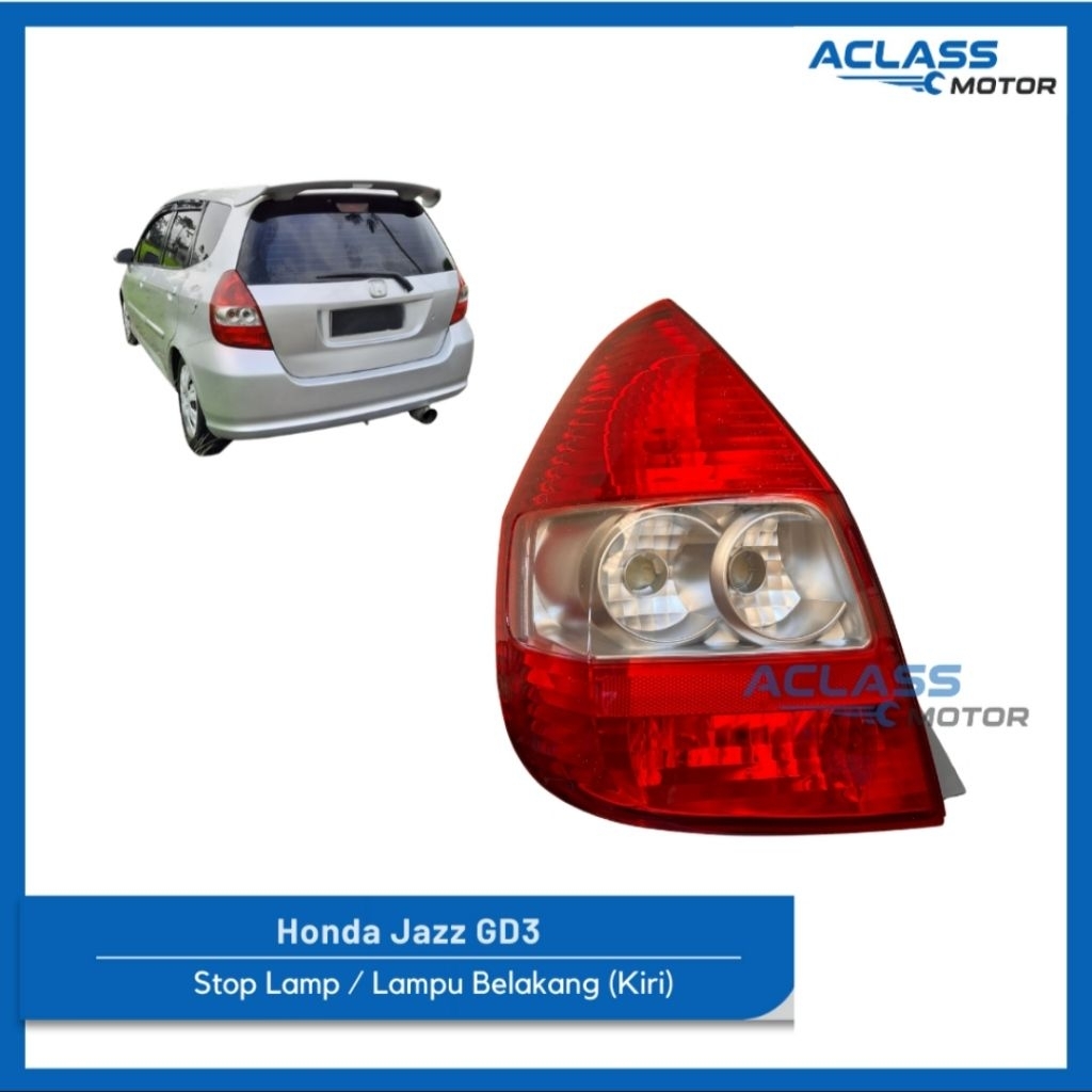 Stop Lamp belakang Kiri Honda Jazz GD3