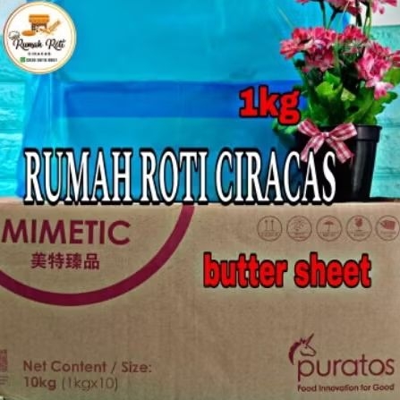 

BUTTER SHEET PURATOS 1KG LEMBARAN MIMETIC 20 MENTEGA PASTRY BAKERY PATISSERIE FAT