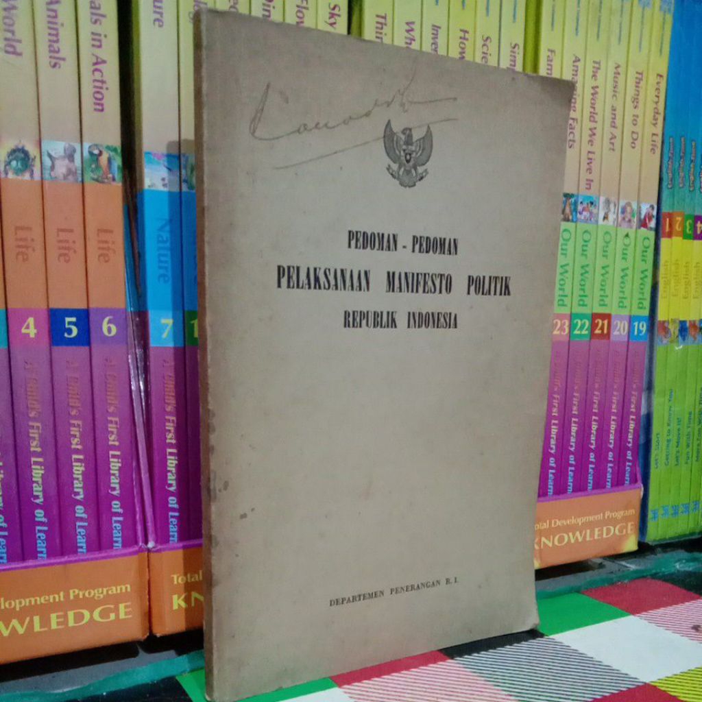 PEDOMAN PEDOMAN PELAKSANAAN MANIFESTO POLITIK REPUBLIK INDONESIA