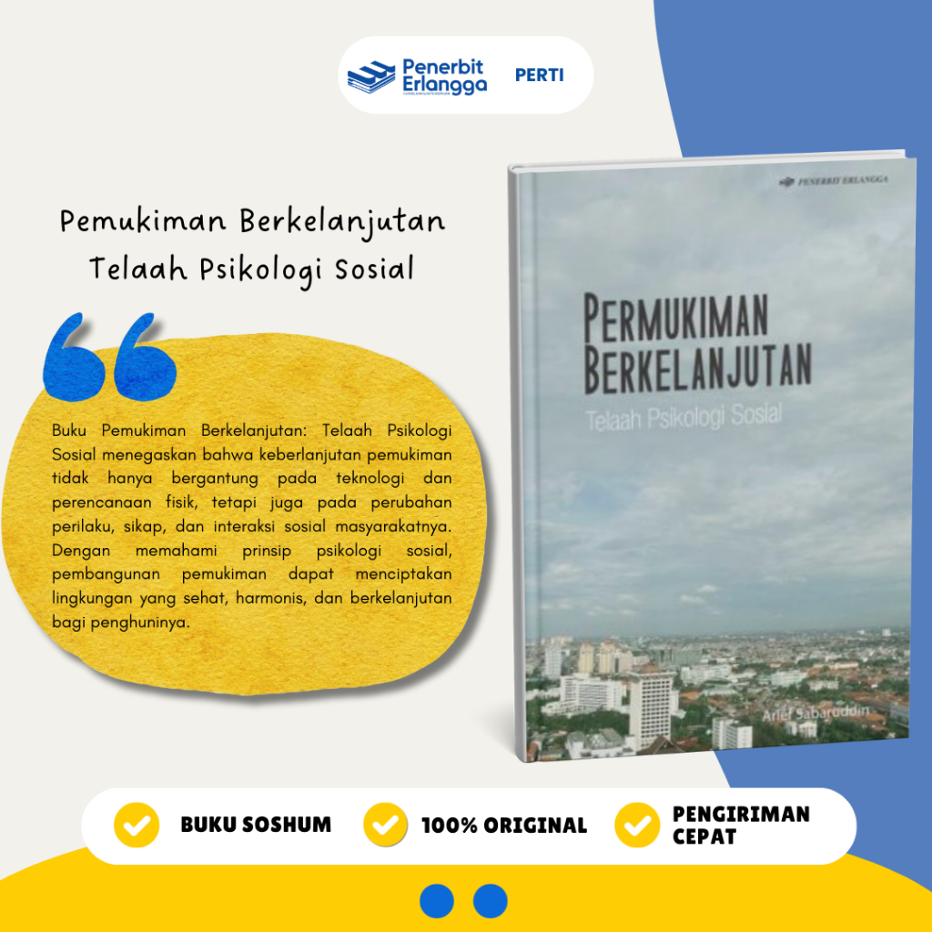[Erlangga Official] Pemukiman Berkelanjutan Telaah Psikologi Sosial