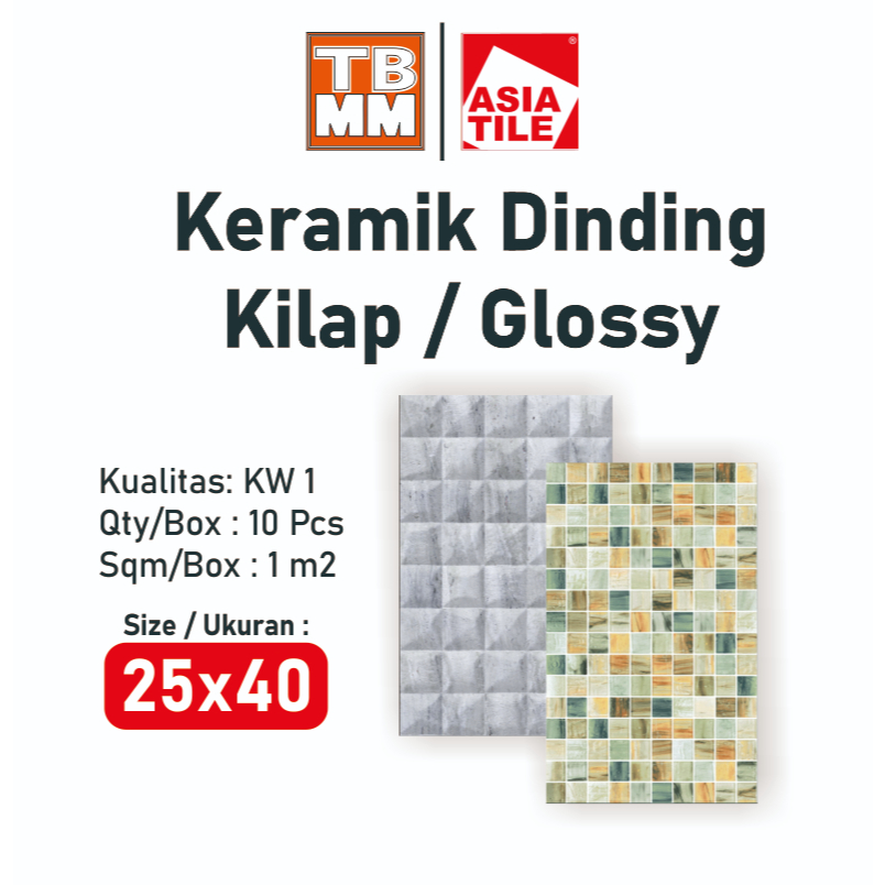 Keramik Dinding 25x40 ASIA TILE KW 1