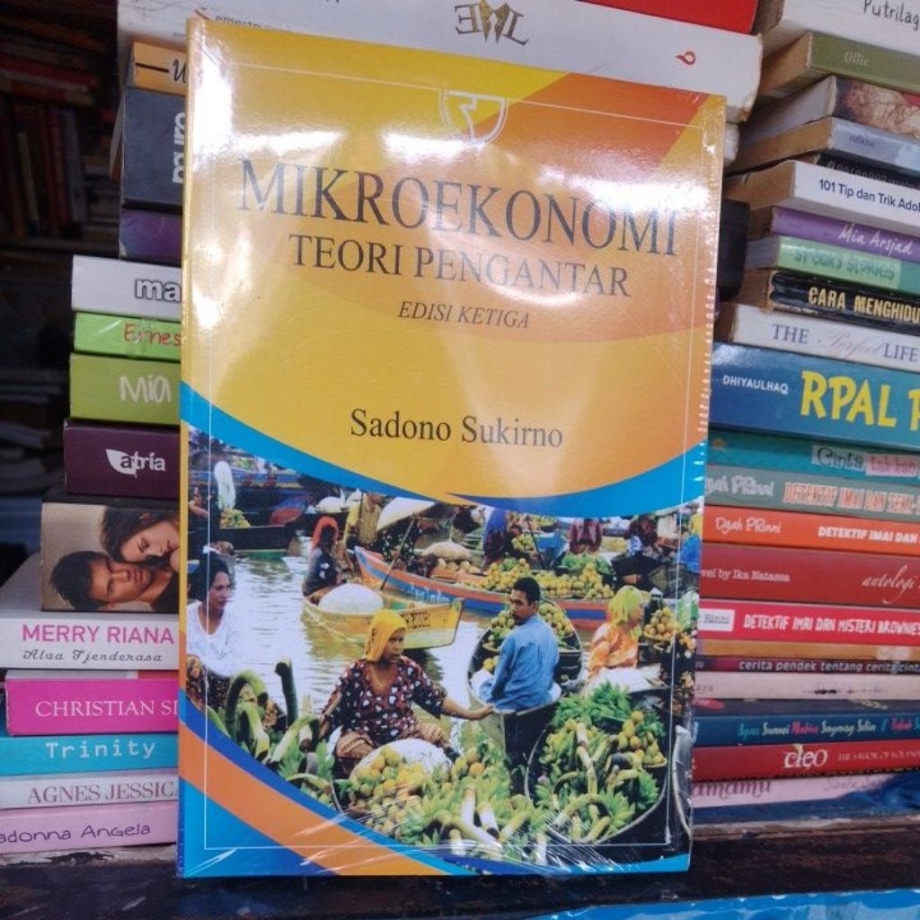 mikro ekonomi teori pengantar edisi ketiga Sadono Sukirno