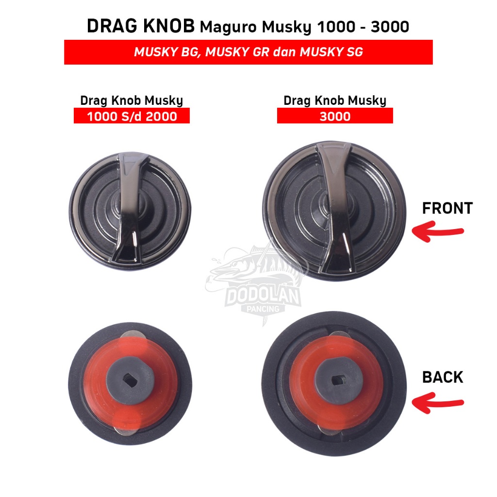 Sparepart Drag Knob Reel Maguro Musky BG GR SG 1000 s/d 3000 Dodolan Pancing