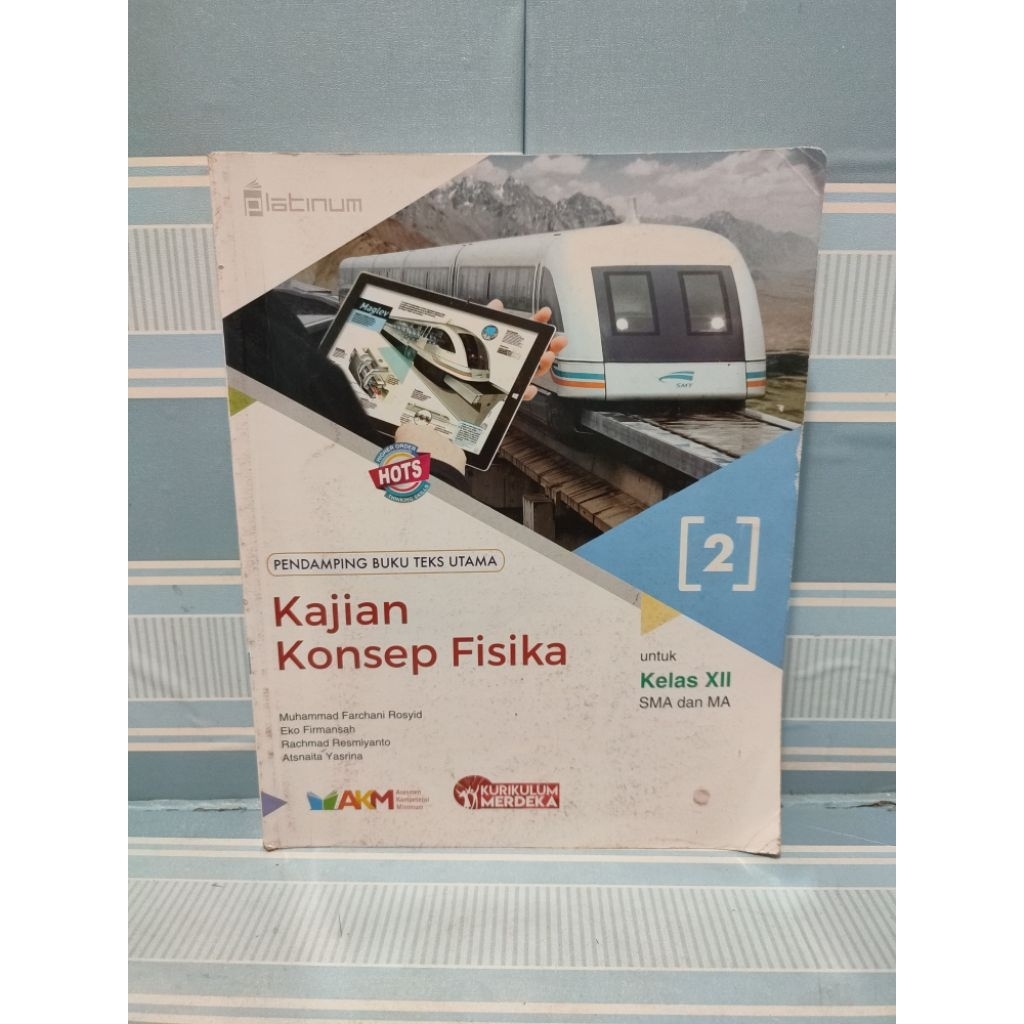 Buku kajian konsep fisika 2 untuk SMA kelas 3 XII 12 kurikulum merdeka platinum