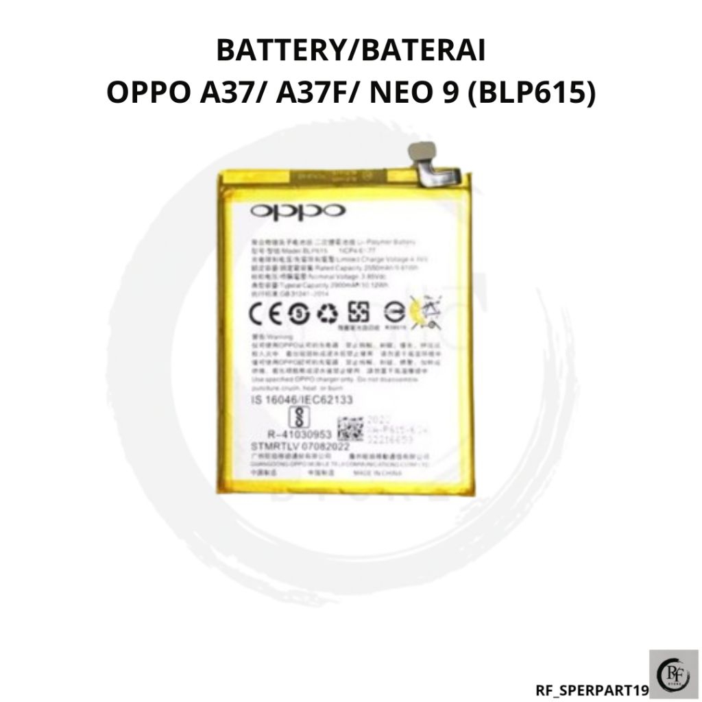BATTERY/BATERAI HP OPPO A37/ A37F/ NEO 9/ BLP615/ ORIGINAL 100%