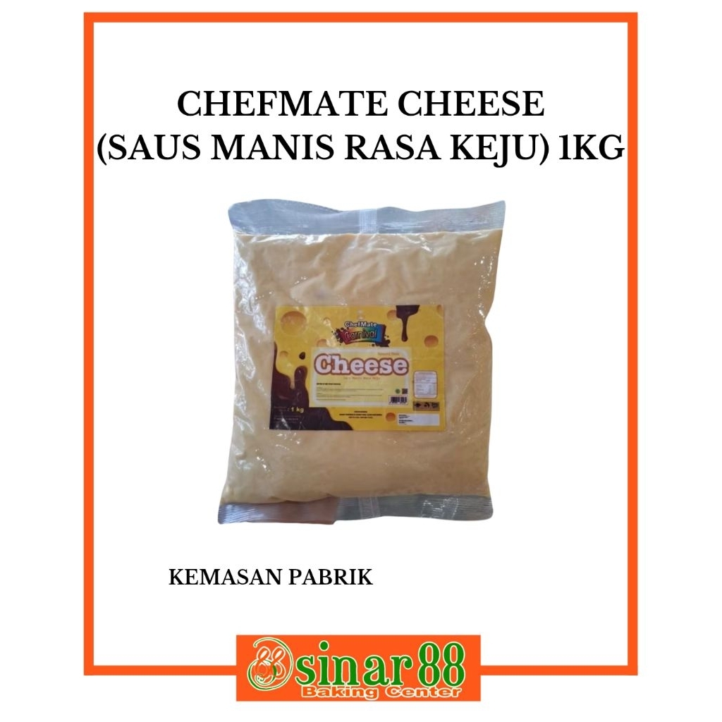 

CHEFMATE CHEESE ( SAUS MANIS RASA KEJU) 1KG