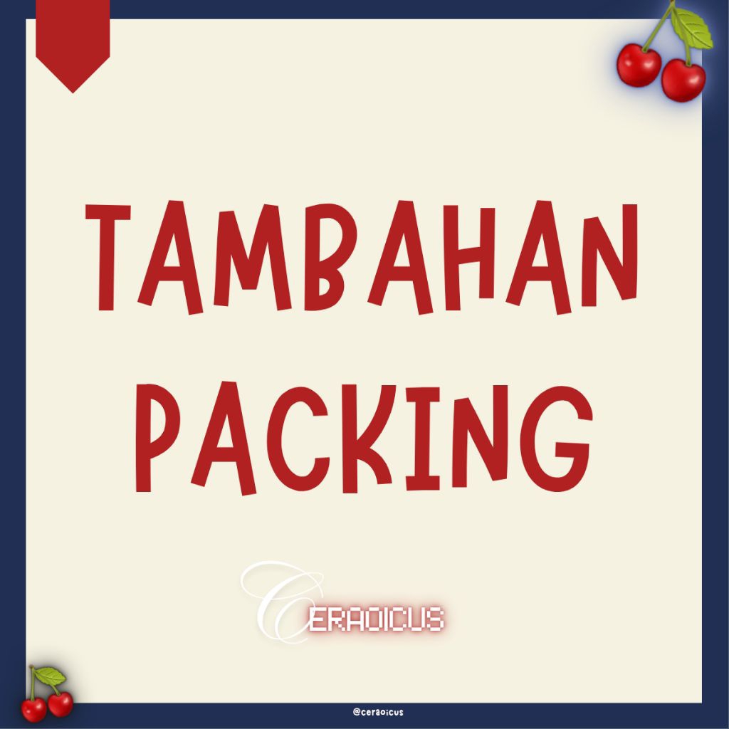 

Tambahan Packing