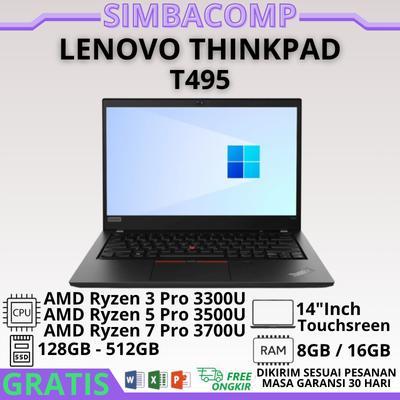Lenovo Thinkpad T495 AMD Ryzen 3 Pro 3300U / 5 Pro 3500U / 7 Pro 3700U Ram 8GB / 16GB SSD 128GB - 51