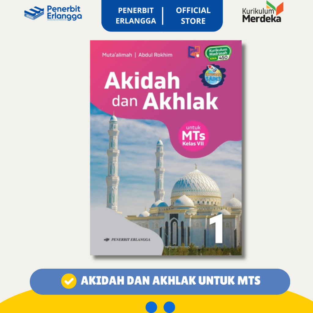 [Erlangg Official] Akidah & Akhlak Untuk Mts Kelas 7 Kurikulum Merdeka