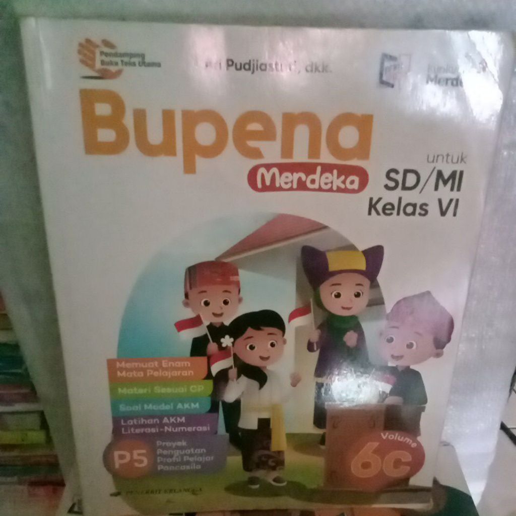 buku bupena merdeka volume 6c kelas 6 kurikulum merdeka