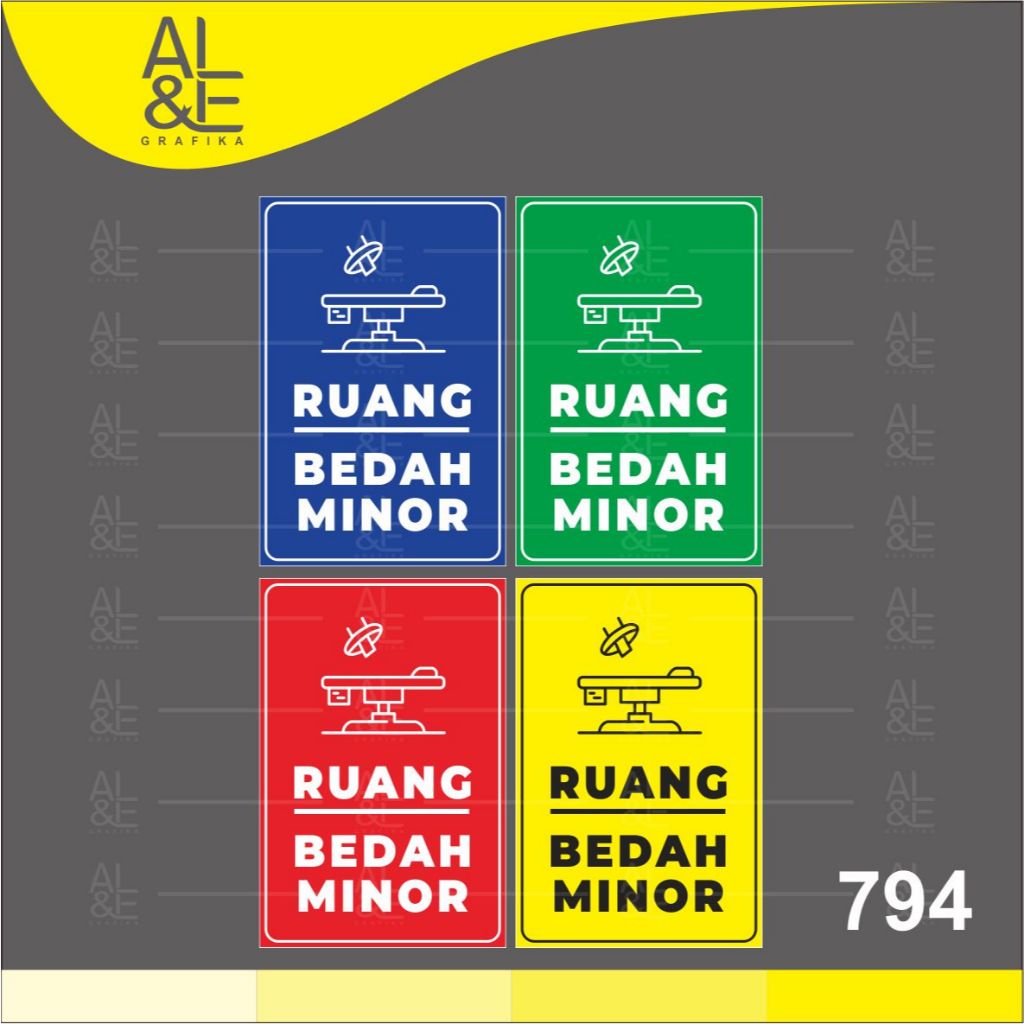 

794 - Stiker Ruang Bedah Minor, Sticker Vinyl, Premium dan Tahan Air