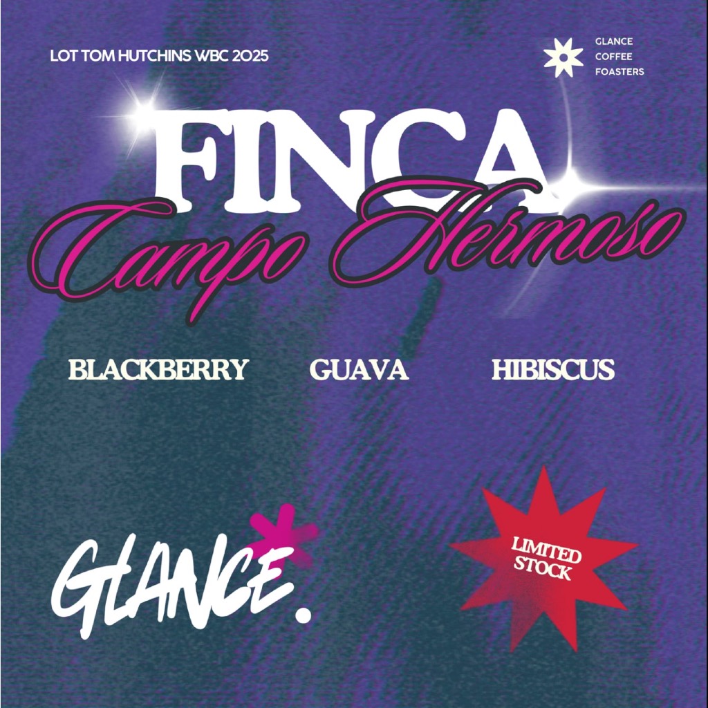 

Exotic Beans - Finca Campo Hermoso (Lot Tom Hutchins WBC 2025) - Glance Coffee Roasters