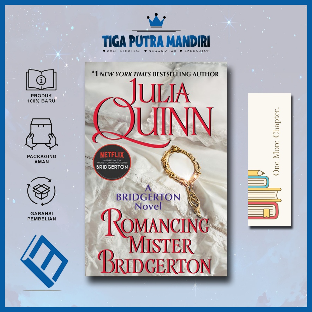 Romancing Mister Bridgerton by Julia Quinn (English)