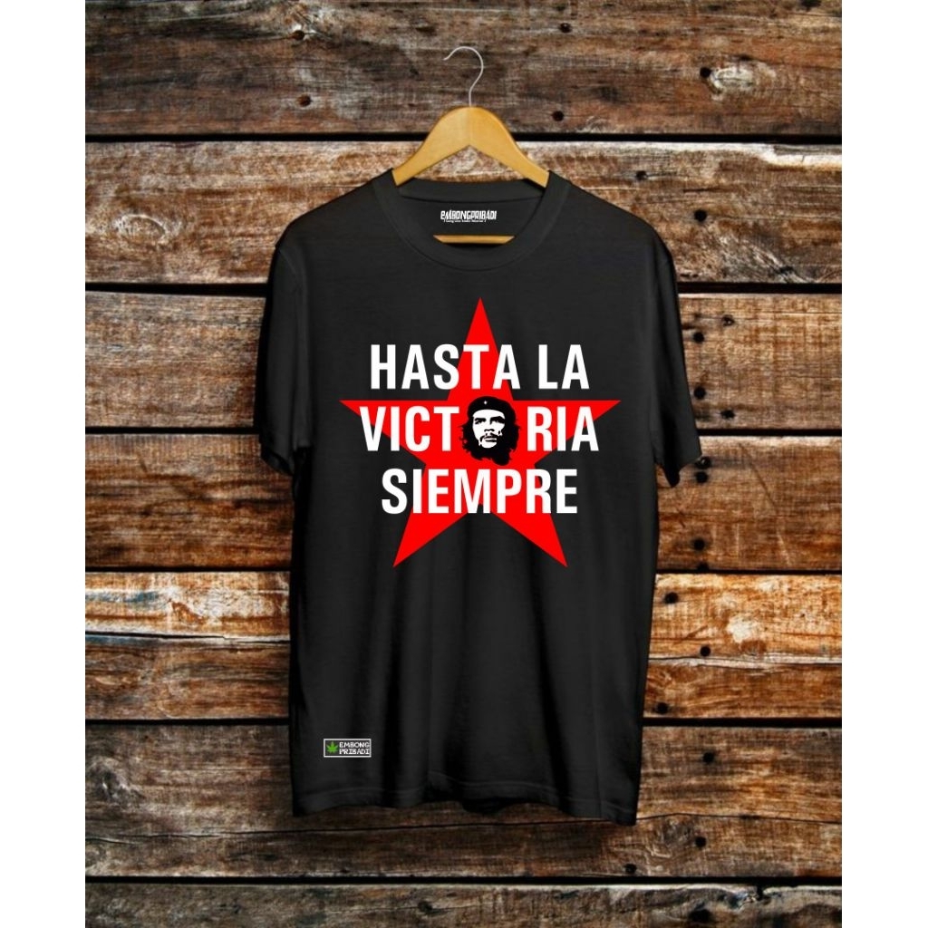 T-SHIRT//CHE GUEVARA SIEMPRE // EMBONGPRIBADI